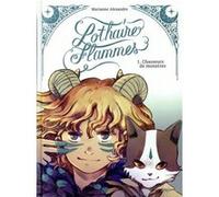 Lothaire Flammes - Collector - Tome 1