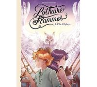 Lothaire Flammes – Tome 3 : L'île d'Ophrys – Éditions Jungle