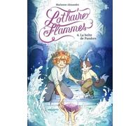 Lothaire Flammes - Tome 4 La boîte de Pandore