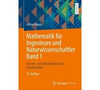 Lothar Papula Mathematik für Ingenieure und Naturwissenschaftler Band 1 (Poche)