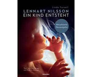 Lothar Schneider Lennart Nilsson Lars Hamberger W Ein Kind entsteht: Ak (Relié)