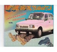 Lothar & Trabanten - Unter dem Wartburg [Single-CD]
