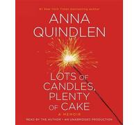 [(Lots of Candles, Plenty of Cake )] [Author: Anna Quindlen] [Jul-2012]