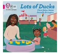 Lots of Ducks by Clare Helen Welsh Clare Helen Welsh (Auteur)