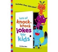 Lots of Knock-Knock Jokes for Kids - [Version Originale] Whee Winn (Auteur)