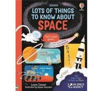 Lots of Things to Know About Space by Laura Cowan Laura Cowan (Auteur)