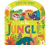 Lots to Spot In the Jungle by Jackie McCann Jackie McCann (Auteur)