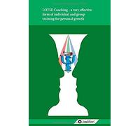 Lotse Coaching - A Very Effective Form Of Individual And Group Training For Personal Growth