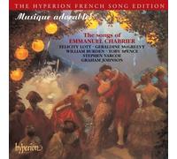 Lott, Felicity - Chabrier - Intégrale des Mélodies