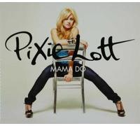 Lott,Pixie - Mama Do [Import]