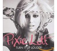 Lott, Pixie - Turn It Up [Import]
