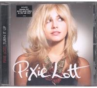Lott, Pixie - Turn It Up [Import]