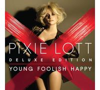 Lott, Pixie - Young Foolish Happy