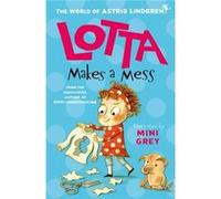 Lotta Makes a Mess - Astrid Lindgren - Oxford University Press - Livre en Anglais - Paperback Astrid LindgrenAstrid Lindgren (Auteur)
