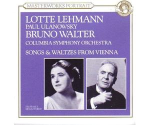 Lotte Lehman, Bruno Walter : chansons et valses de Vienne - CD
