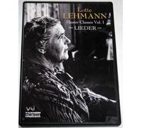 Lotte Lehmann Master Classes : Lieder