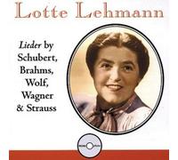 Lotte Lehmann - Schubert/Brahms/Wagner: Lieder [Import]