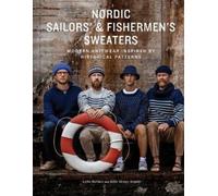 Lotte Rahbek Gitte Verner Jensen Nordic Sailors' & Fishermen’s Sweaters (Relié)