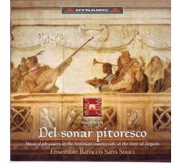 Lotti - Del Sonar Pitoresco: Musical Pleasures in The