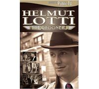 Lotti, Helmut - Crooners