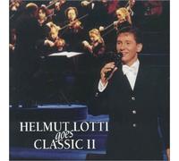 Lotti, Helmut - Goes Classic 2