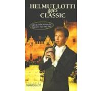 Lotti,Helmut - Helmut Lotti Goes Classic [VHS]