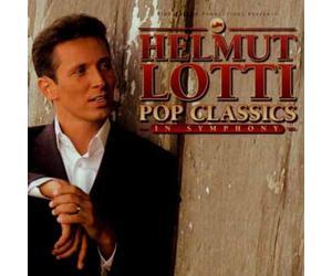 Lotti, Helmut - Helmut Lotti Pop Classics : In Symphony