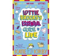 Lottie Brooks’s Essential Guide to Life: Write Your own Diary with Lottie: activities and advice from the hilarious Lottie Brooks!
