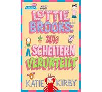 Lottie Brooks: Zum Scheitern verurteilt
