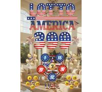 Lotto America: 399 Daily Picks for Lifelong Play - From Fixed Income to Fortune Forever