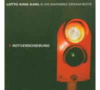 Lotto King Karl - Rotverschiebung [Import]