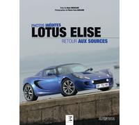 Lotus Elise - la fine fleur anglaise
