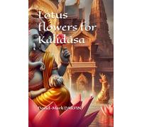 Lotus flowers for Kâlidâsa
