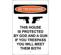 Lotusworld Panneau d'avertissement en aluminium avec inscription « No Trespassing This House is Protected God A Gun Trespass You Will Meet Them » 20,3 x 30,5 cm