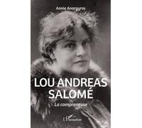 Lou Andreas Salomé – La Compreneuse – Broché – L'Harmattan