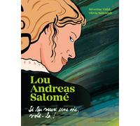 Séverine Vidal – Si tu veux une vie, vole‑la (Lou Andreas‑Salomé) – BD cartonnée – Bayardesportes
