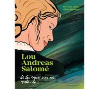 Séverine Vidal – Si tu veux une vie, vole‑la (Lou Andreas‑Salomé) – BD cartonnée – Bayardesportes