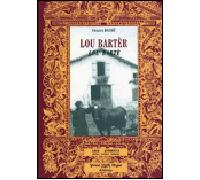 Lou barter Lou barte - Césaire Daugé - Regionalismes Eds - broché - Dictionnaire et encyclopédie