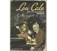 Lou Cale intégrale, tome 1