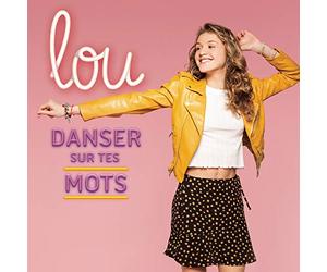 LOU - Danser sur tes mots