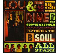 Lou & Dine With B-Soul Al - 7-Sing Curtis Mayfield [Import]