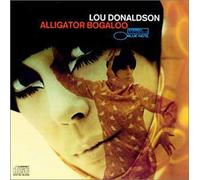 Lou Donaldson - Alligator Bogaloo