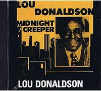 Lou Donaldson - Midnight Creeper