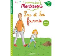 Lou et les fourmis, niveau 2 - J'apprends à lire Montessori - Charlotte Leroy-Jouenne - Hachette Education - broché - Scolaire / Universitaire