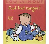 Lou et Mouf : Faut tout ranger !