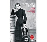 Lou, histoire d'une femme libre