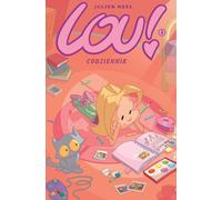 Lou ! Journal Volume 1