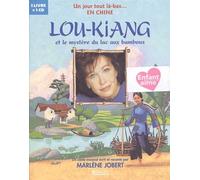 Lou-Kiang Et Le Mystère Du Lac Aux Bambous - (1 Cd Audio)