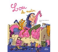 Lou le matin
