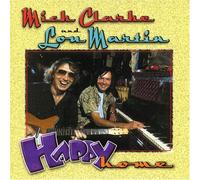 Lou Martin,Mick Clarke - Happy Home By Lou Martin,Mick Clarke (1997-05-23)